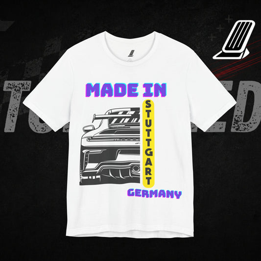 Porsche Made in Stuttgart Germany Tee